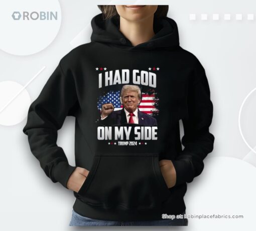 I Had God On My Side   Trump 2024 Unisex Shirt