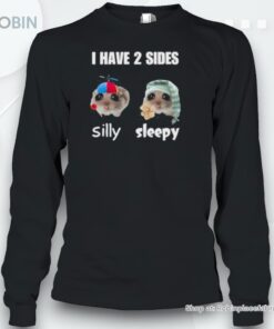 I Have 2 Sides Silly Sleepy Cringey Shirt I Have 2 Sides Silly Sleepy Cringey Shirt