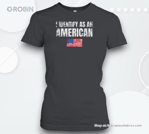 I Identify As An American Usa Patriotic Pride Shirt