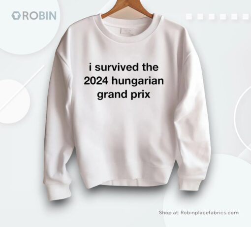 I Survived The 2024 Hungarian Grand Prix Shirt