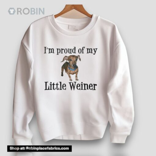 I’m Proud Of My Little Weiner Dog Unisex Shirt