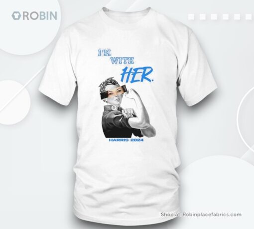 Im With Her Kamala Harris 2024 Strong Woman Shirt