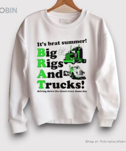 It’s Brat Summer Big Rids And Trucks Driving Down The Street Every Damn Day Shirt It’s Brat Summer Big Rids And Trucks Driving Down The Street Every Damn Day Shirt