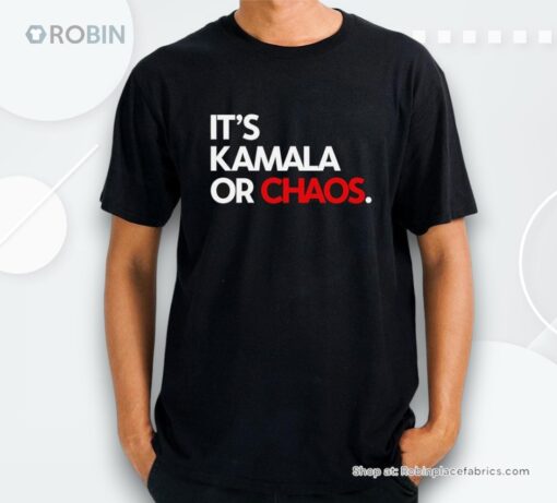 Its Kamala Or Chaos 2024 Shirt