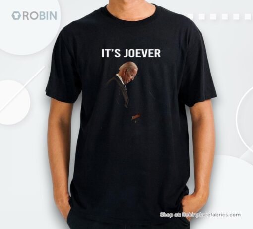 It’s Over Joe Biden It’s Joever Shirt