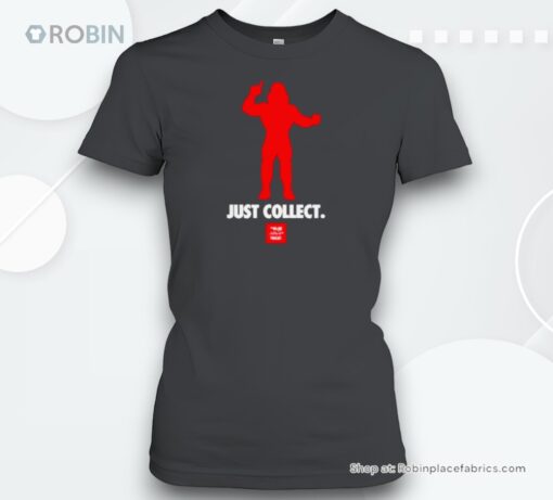 Just Collect Big Rubber Guys Shirt
