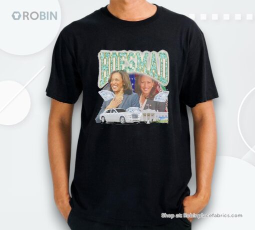 Kamala Harris Hoes Mad Shirt