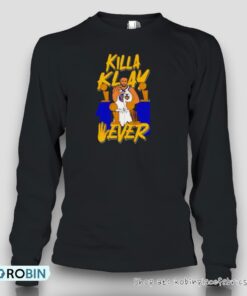 Klay Thompson Killa Klay 4 Ever Shirt
