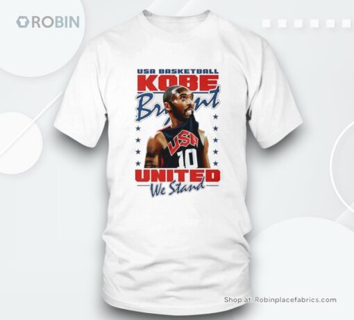 Kobe Bryant Usa Basketball Team United We Stand Shirt