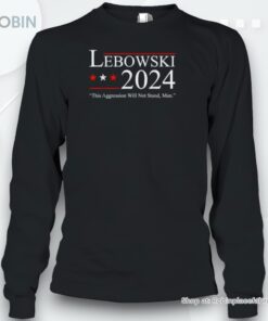 Lebowski Political Election Vote 2024 Shirt