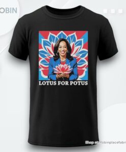 Lotus For Potus Kamala Harris President 2024 Shirt Lotus For Potus Kamala Harris President 2024 Shirt