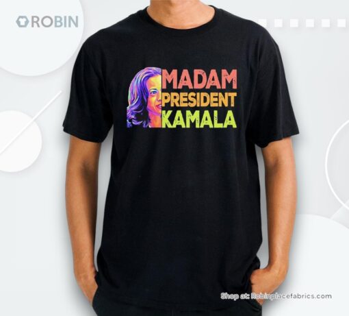 Madam President Kamala Harris For President 2024 Arshirt
