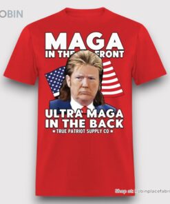 Maga In The Front Ultra Maga In The Back Mullet Trump Meme Unisex Shirt