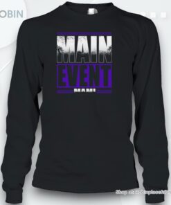 Main Event Mami 2024 Unisex Shirt