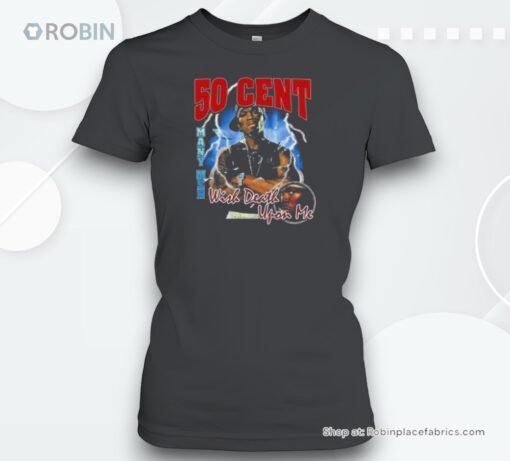Monday 50 Cent Wish Death Upon Me Unisex Shirt