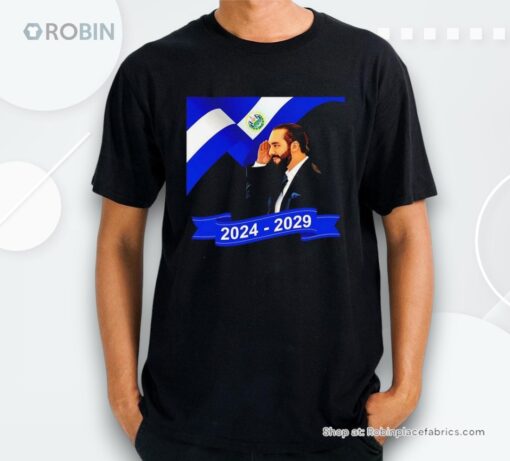 Nayib Bukele Presidente De El Salvador 2024 2029 Shirt