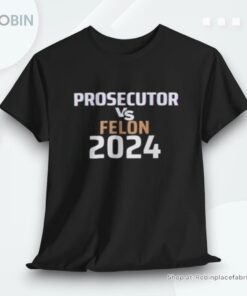 Official Harris Prosecutor Vs Felon 2024 Unisex Shirt