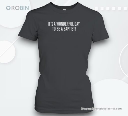 Papaw Jim Is Retired It’s A Wonderful Day To Be A Baptisunisex Shirt