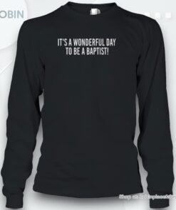 Papaw Jim Is Retired It’s A Wonderful Day To Be A Baptisunisex Shirt