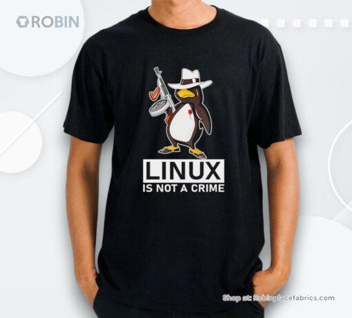 Penguin Linux Is Not A Crime Shirt