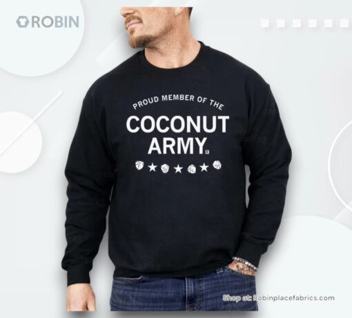 Proud Member Of The Coconut Army Shirt