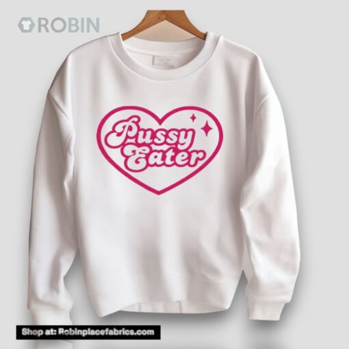 Pussy Eater Unisex Shirt