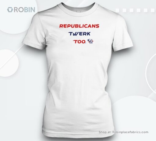 Republicans Twerk Too Unisex Shirt