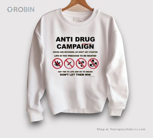 Scheme Anti Drug Campaign Don’t Let Them Win Shirt