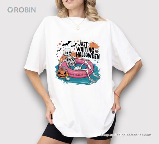 Skeleton Just Waiting For Halloween Shirt