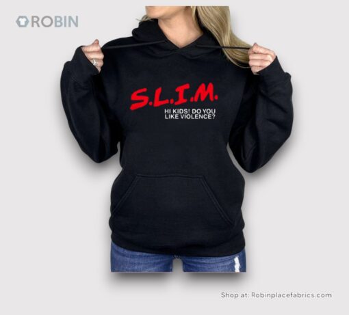 Slim Hi Kids Do You Like Violence Shirt