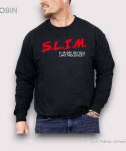 Slim Hi Kids Do You Like Violence Shirt