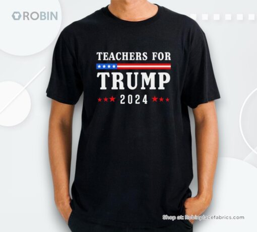 Teachers For Trump 2024 Patriotic American Flag Shirt
