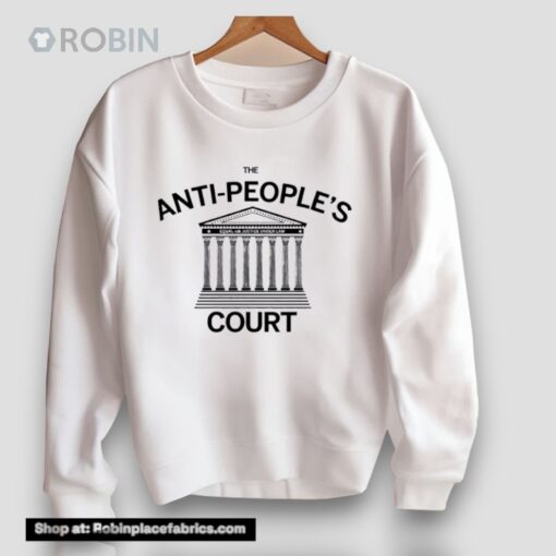 The Anti People’s Court Unisex Shirt