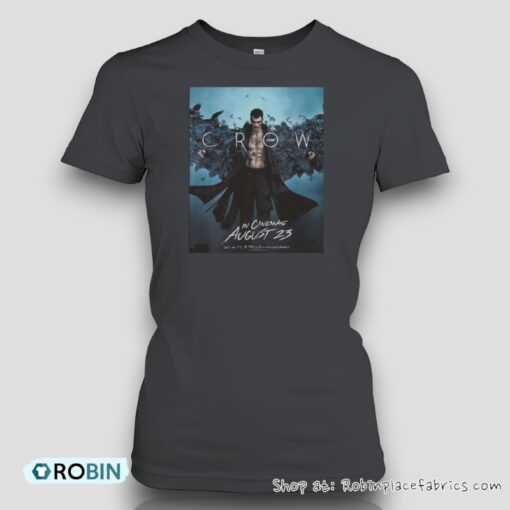 The Crow In Cinemas August 23 2024 Bill Skarsgard Merchandise Unisex Shirt