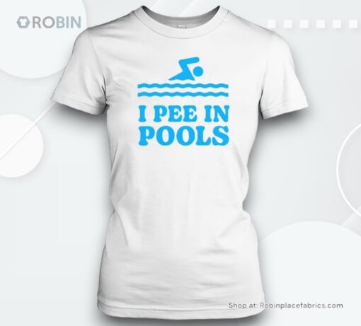 Trashcan Paul I Pee In Pools Shirt