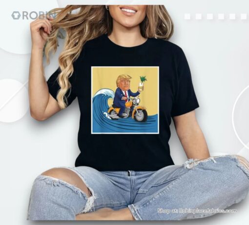 Trump Poster Design Surfing On A Bike With A Drink Shirt