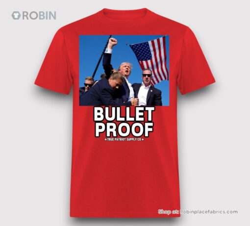 Trump Shot Assassination Attempt Bullet Proof Fist Raised Unisex Shirt
