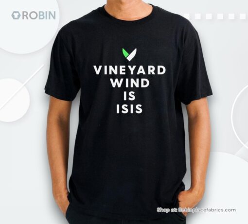 Vineyard Wind Is Isis Logo Shirt