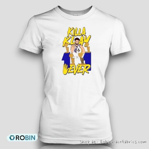 Warriors World Killa Klay 4 Ever Shirt