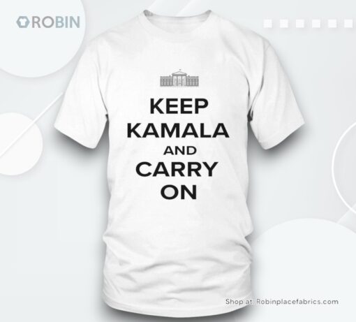 White House Keep Kamala And Carry On Shirt