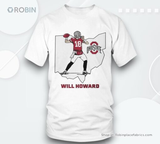 Will Howard Ohio State Buckeyes State Star 2024 Shirt