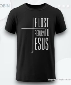 Womens If Lost Return To Jesus Print V Neck Shirt