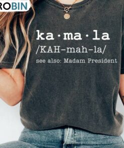 2024 Kamala Definition Shirt, Anti Trump Long Sleeve Short Sleeve