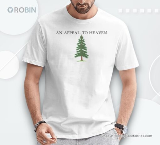 An Appeal To Heaven Pine Tree Flag Unisex Shirt