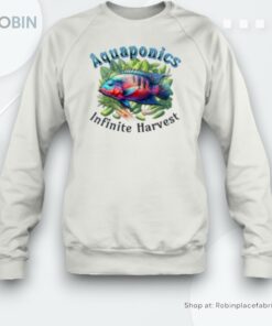Aquaponics Infinite Harvest Unisex Shirt Aquaponics Infinite Harvest Unisex Shirt