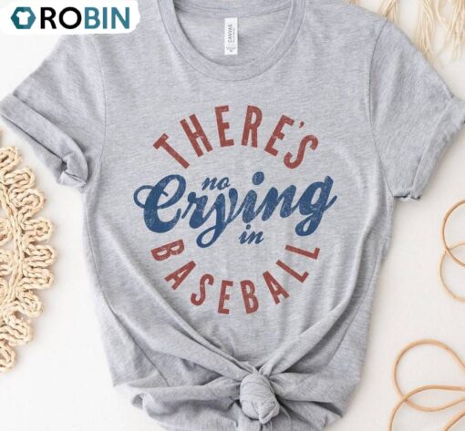 Baseball Mama Unisex Hoodie, Limited There’s No Crying In Baseball Shirt Long Sleeve