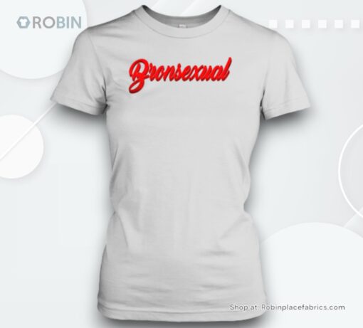Bronsexual Unisex Shirt
