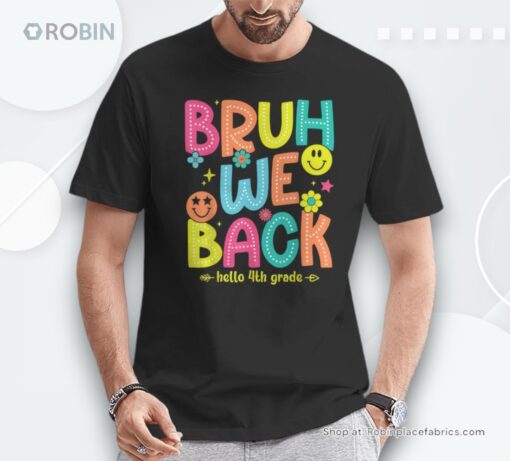 Bruh We Back To School 4th Grade Teacher Retro Groovy Unisex Shirt