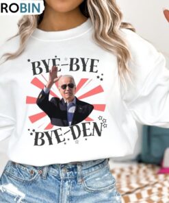 Bye Bye Bye-Den Shirt, Biden Drops Out White House Short Sleeve Crewneck