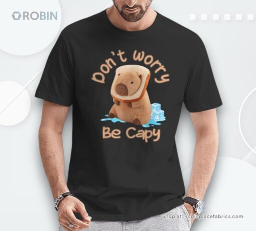 Capybara Don’t Worry Be Capy Distressed Unisex Shirt